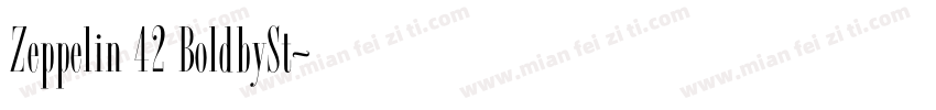 Zeppelin 42 BoldbySt字体转换